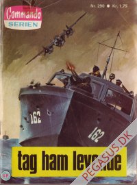 Commando-serien 290: Tag ham levende
