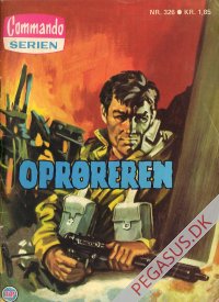 Commando-serien 326: Oprøreren