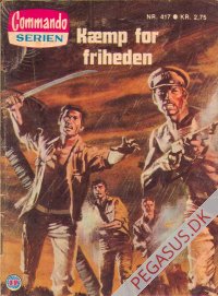 Commando-serien 417: K&aelig;mp for friheden