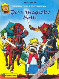 Corentin Felts eventyrlige liv 1: Den magiske dolk