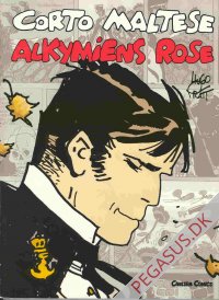 Corto Maltese: Corto Maltese. Alkymiens rose