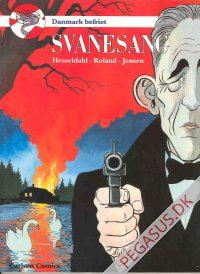 Danmark besat: Svanesang