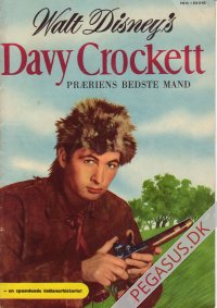 Davy Crockett 1: Davy Crockett, pr&aelig;riens bedste mand