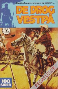 De drog vestp&aring; 2