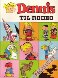 Dennis-album 2: Dennis til rodeo