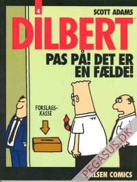 Dilbert 4: Pas på! Det er en fælde!