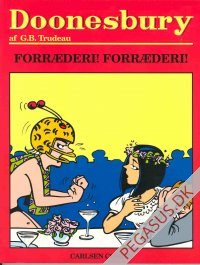 Doonesbury 18: Forræderi! Forræderi!