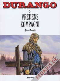 Durango (1998 - ) 2: Vredens kompagni