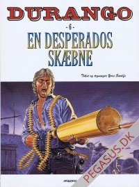 Durango (1998 - ) 6: En desperados skæbne