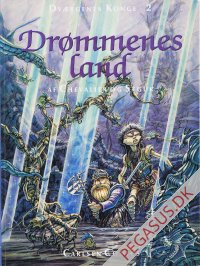 Dværgenes konge 2: Drømmenes land