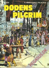 El Cid 2: D&oslash;dens pilgrim