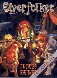 Elverfolket 19: Tveægs rænker