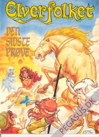 Elverfolket 5: Den sidste prøve
