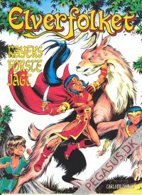 Elverfolket 39: Rayeks f&oslash;rste jagt