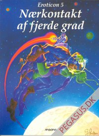 Eroticon 5: N&aelig;rkontakt af fjerde grad