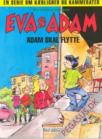 Eva & Adam 6: Adam skal flytte