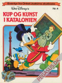 Eventyr fra Onkel Joakims skatkiste 4: Kup og kunst i Katalonien