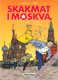 Eventyr med Jacky Gallard, et 2: Skakmat i Moskva