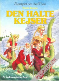 Eventyret om Alef-Thau 5: Femte hymne: Den halte kejser