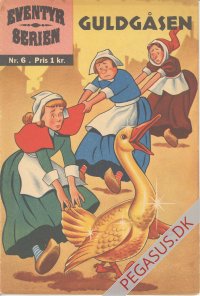 Eventyrserien 6: Guldgåsen