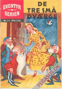 Eventyrserien 37: De tre små dværge