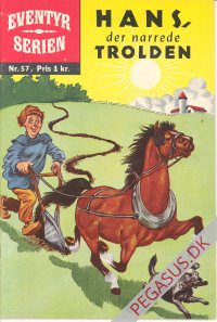 Eventyrserien 57: Hans, der narrede trolden