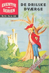 Eventyrserien 90: De drilske dv&aelig;rge