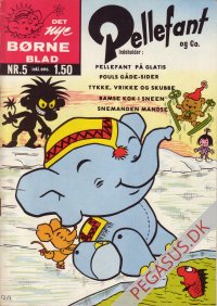 Eventyrserien 113: Det Nye B&oslash;rneblad nr. 5 Pellefant og Co.
