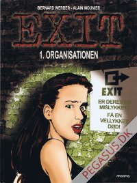 Exit 1: Organisationen
