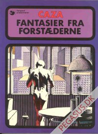Fantasier fra forst&aelig;derne