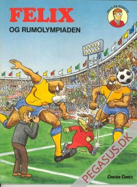 Felix p&aring; eventyr 15: Felix og rumolympiaden