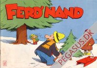 Ferd'nand 1960: Lille Ferd'nand vil have det store tr&aelig;