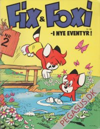 Fix & Foxi 2: Fix og Foxi - i nye eventyr