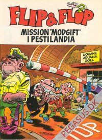 Flip og Flop (IP) 13: Mission 'Modgift' i Pestlandia