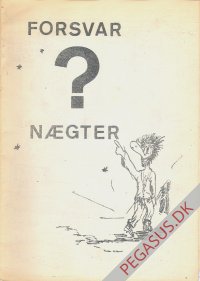 Forsvarsn&aelig;gter?