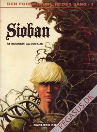 Den forsvundne hedes sang 1: Sioban