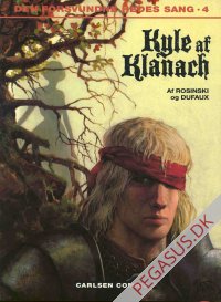 Den forsvundne hedes sang 4: Kyle af Klanach