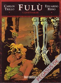 Fulù 5: Livets kilde