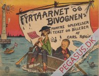 Fyrt&aring;rnet & Bivognens muntre oplevelser 1924: R&oslash;gind R&oslash;rer i vaskebalje. Den rare gamle dame.