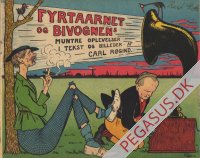 Fyrt&aring;rnet & Bivognens muntre oplevelser 1926: R&oslash;gind Lytter til radio. Spritsmuglerne.