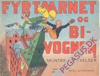 Fyrt&aring;rnet & Bivognens muntre oplevelser 1936: Wiingaard P&aring; toppen af r&aring;dhust&aring;rnet. P&aring; Dyrehavsbakken
