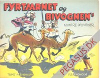 Fyrtårnet & Bivognens muntre oplevelser 1957: Engholm/Kaj Engholm To arabere på kameler. (Søger job som spioner).