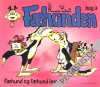 Fæhunden bog 3: Fæhund og fæhund imellem