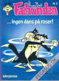 Fæhunden 2: ...ingen dans på roser!