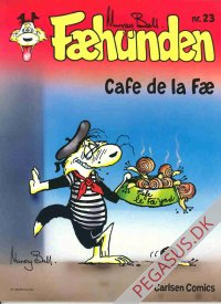 F&aelig;hunden 23: Cafe de la F&aelig;