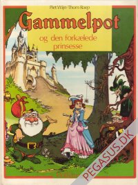 Gammelpot 1 (hc): Den fork&aelig;lede prinsesse