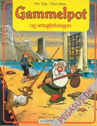 Gammelpot 10: Smuglerborgen