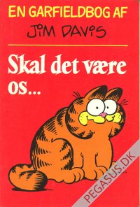 En Garfieldbog af Jim Davis: Skal det være os...