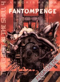 Ghost in the shell 4: Fantompenge
