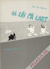 G&aring; l&oslash;s p&aring; livet